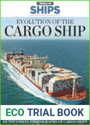 Evolution of the Cargo Ship (World of Ships №1)
