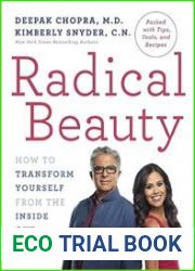 Radical Beauty How to Transform Yourself from the Inside Out