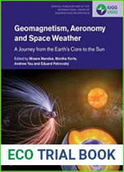Geomagnetism, Aeronomy and Space Weather A Journey from the Earth|s Core to the Sun