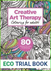 Creative Art Therapy Colouring for Adults
