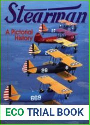 Stearman A Pictorial History