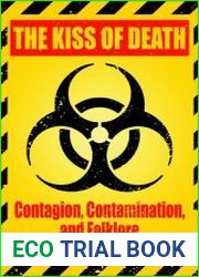 The Kiss of Death Contagion, Contamination, and Folklore