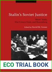 Stalin’s Soviet justice "show" trials, war crimes trials, and Nuremberg