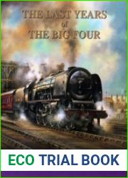 The Last Years of the Big Four