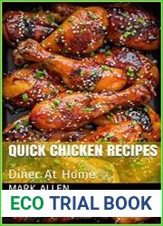 101 Quick Chicken Recipes Diner At Home