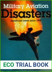 Military Aviation Disasters Significant Losses Since 1908