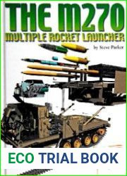 The M270 Multiple Rocket Launcher