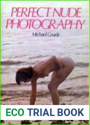 Perfect Nude Photography, 2nd ed.