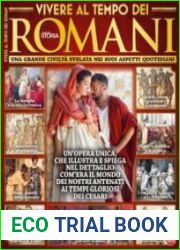 Vivere Al Tempo Dei Romani (Conoscere la Storia Speciale N.7) - Agosto/Settembre 2017