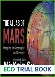 The Atlas of Mars Mapping its Geography and Geology