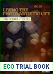 Living the Photo Artistic Life