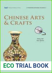 Sharing the Beauty of China Chinese Arts & Crafts