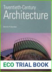 Twentieth-Century Century Architecture