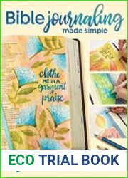 Bible Journaling Made Simple An Art-Filled Journey for Creative Worship