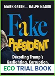 Fake President Decoding Trump|s Gaslighting, Corruption, and General Bullsh*t