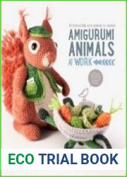 Amigurumi Animals at Work