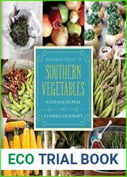 Mastering the Art of Southern Vegetables