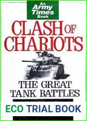 Clash of Chariots The Great Tank Battles