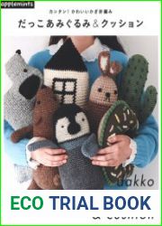 Asahi Original - Dakko Amigurumi & Cushion