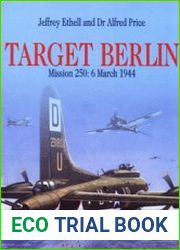 Target Berlin Mission 250 6 March 1944