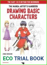 The Manga Artist|s Handbook Drawing Basic Characters The Easy 1-2-3 Method for Beginners