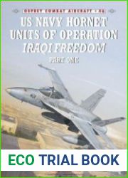 US Navy Hornet Units of Operation Iraqi Freedom (Part 1) (Osprey Combat Aircraft 46)