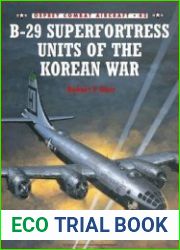 B-29 Superfortress Units of the Korean War (Osprey Combat Aircraft 42)