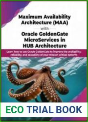 Maximum Availability Architecture (MAA) with Oracle GoldenGate MicroServices in HUB Architecture Learn how to use Oracle GoldenGate to improve the availability, reliability, and scalability of your mi