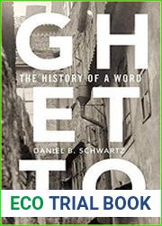 Ghetto The History of a Word