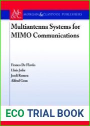 Multiantenna Systems for MIMO Communications