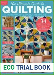 The Ultimate Guide to Quilting