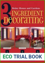 3 Ingredient Decorating Beautiful Rooms Made Easy