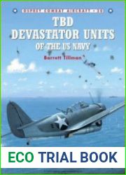 TBD Devastator Units of the US Navy (Osprey Combat Aircraft 20)