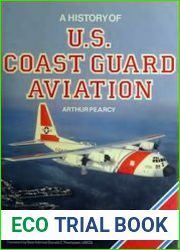 A History of U.S. Coast Guard Aviation