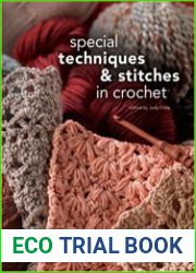 Special Techniques & Stitches in Crochet