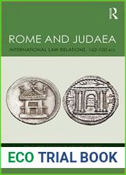 Rome and Judaea International Law Relations, 162-100 BCE