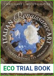 Italian Renaissance Art Understanding its Meaning