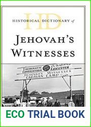 Historical Dictionary of Jehovah|s Witnesses 2nd Edition