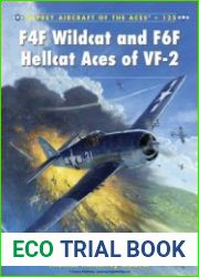F4F Wildcat and F6F Hellcat Aces of VF-2 (Osprey Aircraft of the Aces 125)