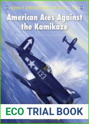 American Aces Against the Kamikaze (Osprey Aircraft of the Aces 109)