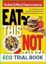 Eat This, Not That! The Best (& Worst) Foods in America!, Revised Edition