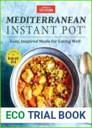Mediterranean Instant Pot Easy, Inspired Meals for Eating Well
