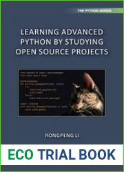 Learning Advanced Python by Studying Open Source Projects
