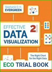 Effective Data Visualization The Right Chart for the Right Data, 2nd Edition