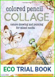 Colored Pencil Collage Nature Drawing and Painting for Mixed Media
