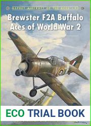 Brewster F2A Buffalo Aces of World War II (Osprey Aircraft of the Aces 91)