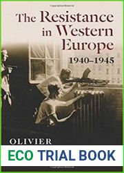 The Resistance in Western Europe, 1940–1945 (European Perspectives A Series in Social Thought and Cultural Criticism)