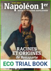 Racines et Origines de Bonaparte (Napoleon 1er Hors Serie №31)