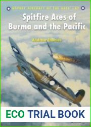 Spitfire Aces of Burma and the Pacific (Osprey Aircraft of the Aces 87)