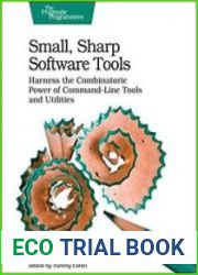 Small, Sharp Software Tools Harness the Combinatoric Power of Command-Line Tools and Utilities